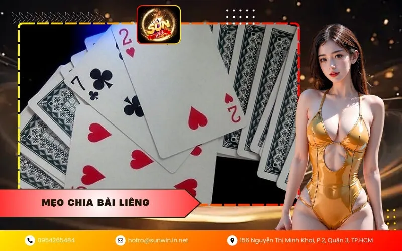 mẹo chia bài liêng