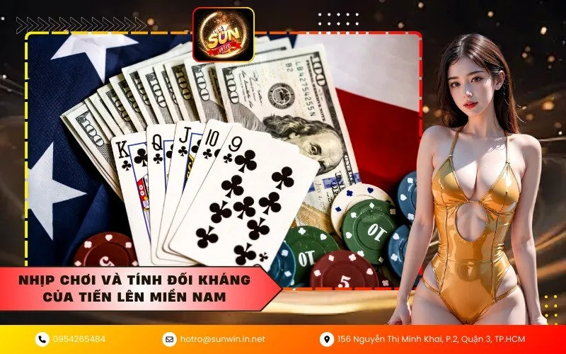 Nhịp chơi và tính đối kháng của tiến lên miền Nam